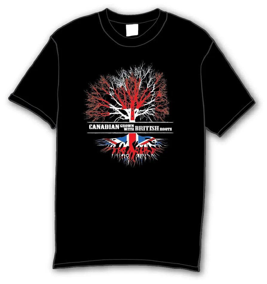 Canadian Grown with British Roots T-Shirt