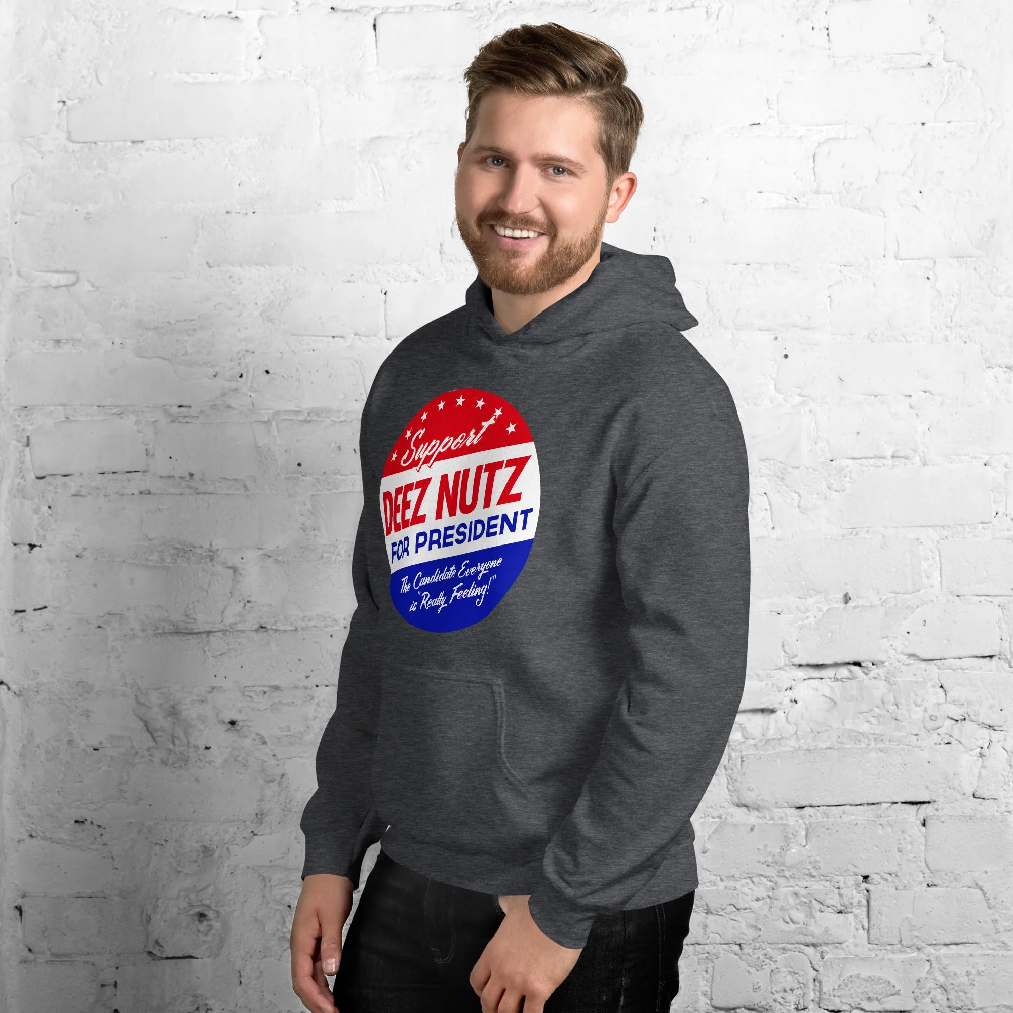 Deez Nuts for President Hoodie Sweatshirt