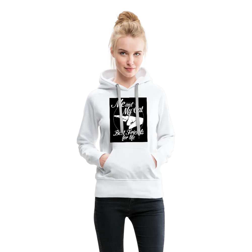 Me & My Cat Best Friends For Life Women’s Premium Hoodie